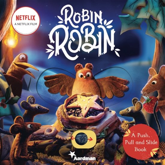 Cover for Macmillan Children's Books · Robin Robin: A Push, Pull and Slide Book (Kartongbok) (2022)