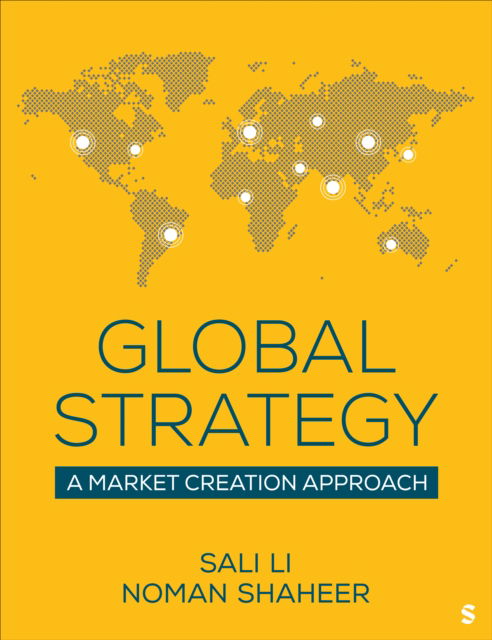 Cover for Sali Li · Global Strategy: A Market Creation Approach (Paperback Book) (2025)