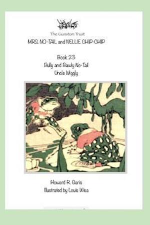 Cover for Howard R Garis · Mrs. No-Tail and Nellie Chip-Chip (Paperback Book) (2019)