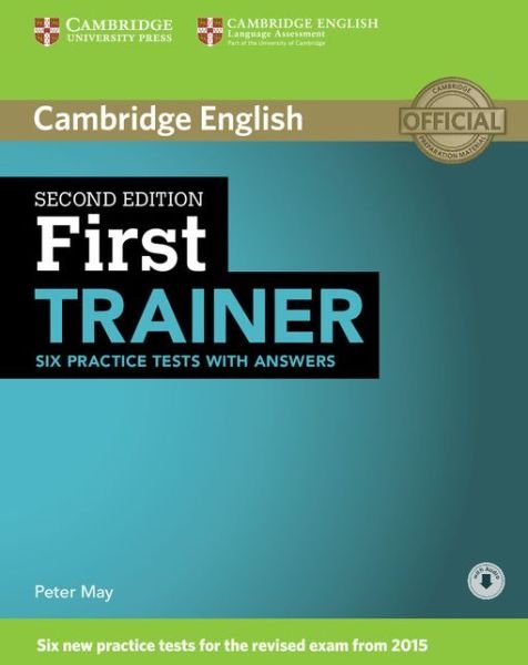 Cover for Peter May · First Trainer Six Practice Tests with Answers with Audio - Trainer (Bog) [2 Revised edition] (2014)
