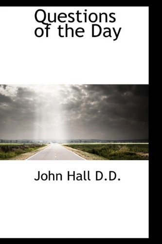 Cover for John Hall · Questions of the Day (Hardcover Book) (2009)