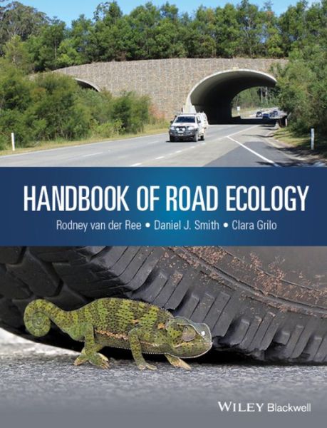 Cover for Rodney Van Der Ree · Handbook of Road Ecology (Hardcover Book) (2015)