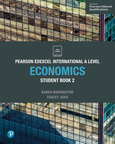Pearson Edexcel International A Level Economics Student Book - Edexcel International A Level - Tracey Joad - Books - Pearson Education Limited - 9781292239187 - June 27, 2019
