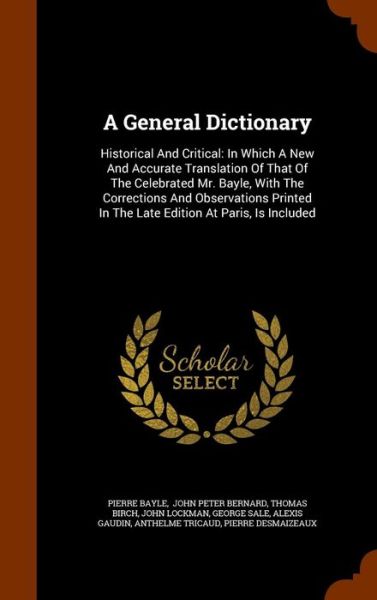 Cover for Pierre Bayle · A General Dictionary (Hardcover Book) (2015)