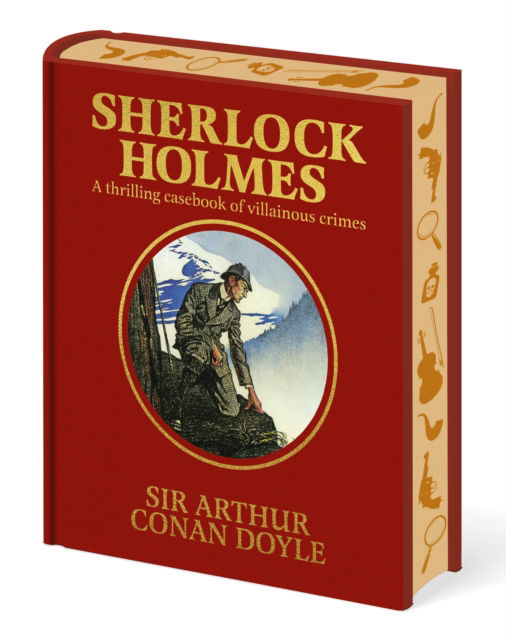 Cover for Arthur Conan Doyle · Sherlock Holmes: A Thrilling Casebook of Villainous Crimes - Arcturus Decorative Classics (Hardcover bog) (2025)