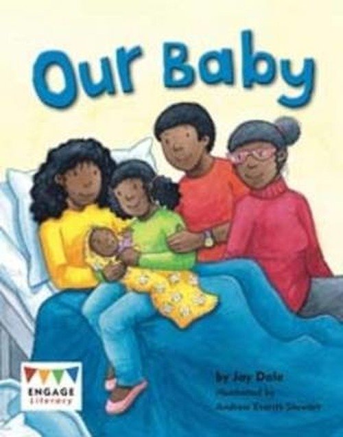 Jay Dale · Our Baby - Engage Literacy: Engage Literacy Orange (Pocketbok) (2013)