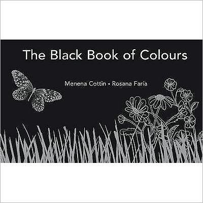 Cover for Menena Cottin · The Black Book of Colours (Innbunden bok) (2010)