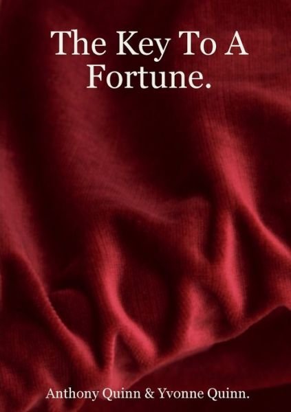 Cover for Anthony Quinn · Key to A Fortune (Buch) (2008)
