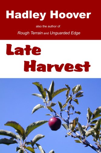 Cover for Hadley Hoover · Late Harvest (Paperback Book) (2006)