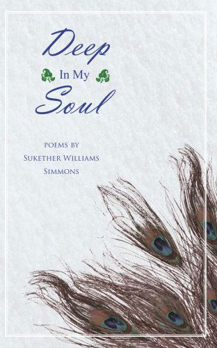 Cover for Sukether Simmons · Deep in My Soul (Paperback Book) (2007)