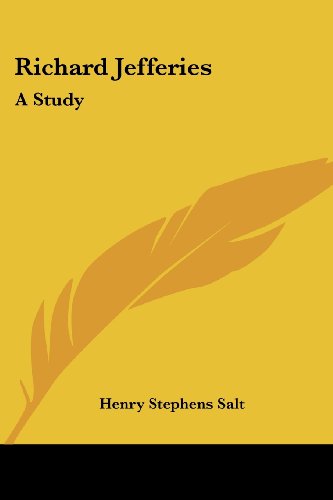 Cover for Henry Stephens Salt · Richard Jefferies: a Study (Paperback Book) (2006)