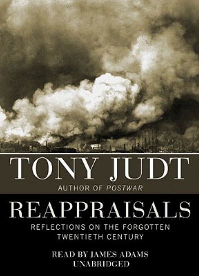 Cover for Tony Judt · Reappraisals (MISC) (2009)