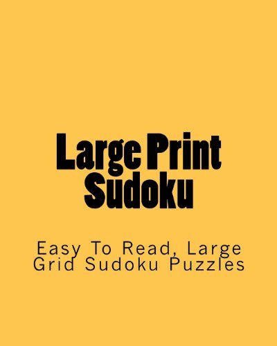 Cover for Praveen Puri · Large Print Sudoku: Easy to Read, Large Grid Sudoku Puzzles (Paperback Book) [Act Lrg edition] (2012)