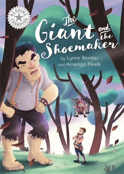 Cover for Lynne Benton · The Giant and the Shoemaker: Independent Reading White 10 - Reading Champion (Gebundenes Buch) (2020)