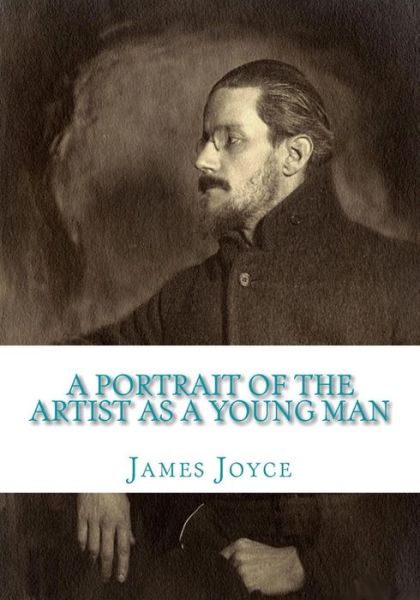 Cover for James Joyce · A Portrait of the Artist as a Young Man (Paperback Book) (2010)