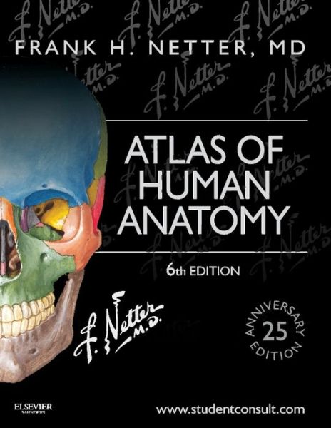 Cover for Frank H. Netter · Atlas of Human Anatomy: Including Student Consult Interactive Ancillaries and Guides - Netter Basic Science (Paperback Book) [6 Revised edition] (2014)