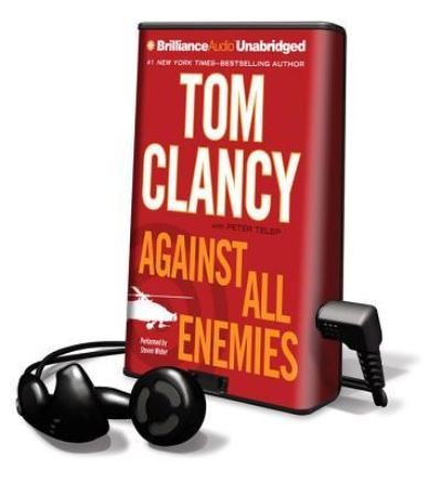 Against All Enemies - Tom Clancy - Other - Brilliance Audio - 9781455829187 - June 14, 2011