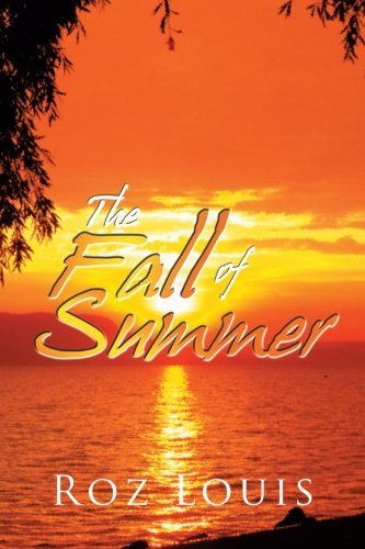 Cover for Roz Louis · The Fall of Summer (Paperback Book) (2013)