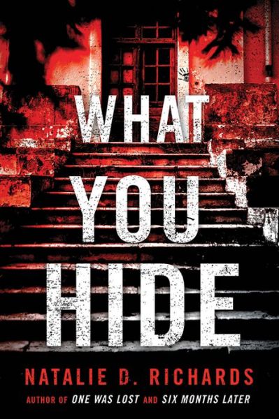 Cover for Natalie D. Richards · What You Hide (Paperback Book) (2018)