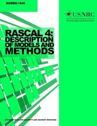 Cover for U S Nuclear Regulatory Commission · Rascal 4: Description of Models and Methods (Paperback Bog) (2014)