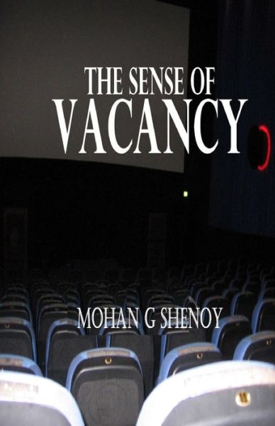 Cover for Dr Mohan G Shenoy Md · The Sense of Vacancy (Paperback Book) (2014)