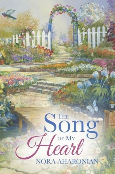 Cover for Nora Aharonian · The Song of My Heart (Paperback Bog) (2015)