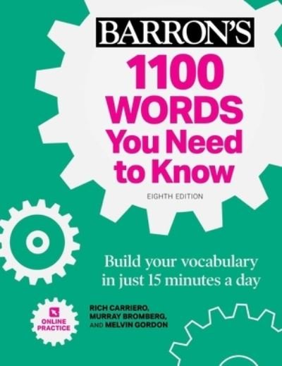 1100 Words You Need to Know + Online Practice: Build Your Vocabulary in just 15 minutes a day! - Rich Carriero - Bøger - Kaplan Publishing - 9781506271187 - 18. august 2022