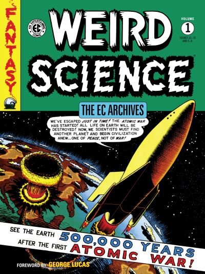 Cover for Bill Gaines · The Ec Archives: Weird Science Volume 1 (Paperback Bog) (2022)