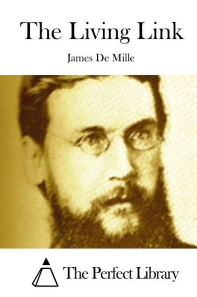 Cover for James De Mille · The Living Link (Paperback Book) (2015)