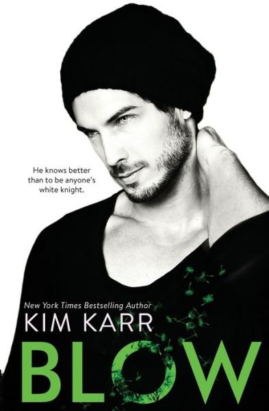 Cover for Kim Karr · Blow (Paperback Bog) (2015)