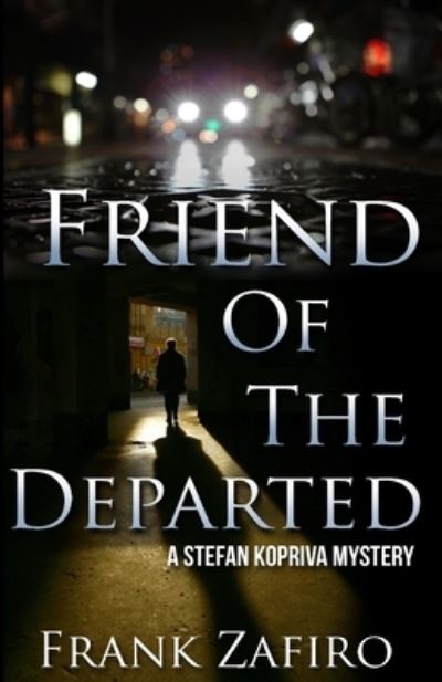 Cover for Frank Zafiro · Friend of the Departed (Paperback Book) (2015)