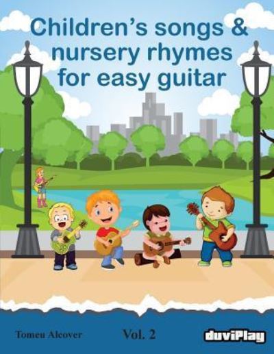 Cover for Tomeu Alcover · Children's songs &amp; nursery rhymes for easy guitar. Vol 2. (Paperback Book) (2016)