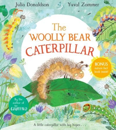 Cover for Julia Donaldson · The Woolly Bear Caterpillar (Hardcover bog) (2021)