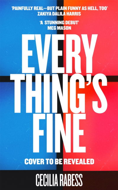 Cover for Cecilia Rabess · Everything's Fine (Paperback Book) (2023)