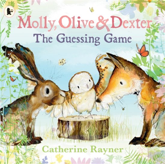 Cover for Catherine Rayner · Molly, Olive and Dexter: The Guessing Game - Molly, Olive &amp; Dexter (Taschenbuch) (2024)