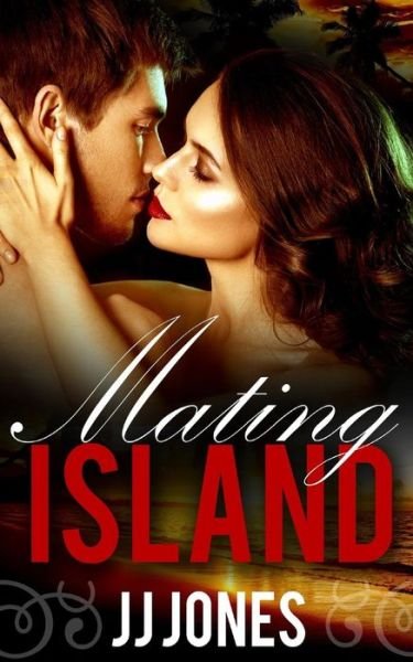 Cover for Jj Jones · Mating Island (Pocketbok) (2016)