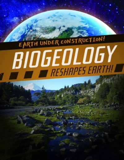 Cover for Abby Badach Doyle · Biogeology Reshapes Earth! (Paperback Book) (2020)