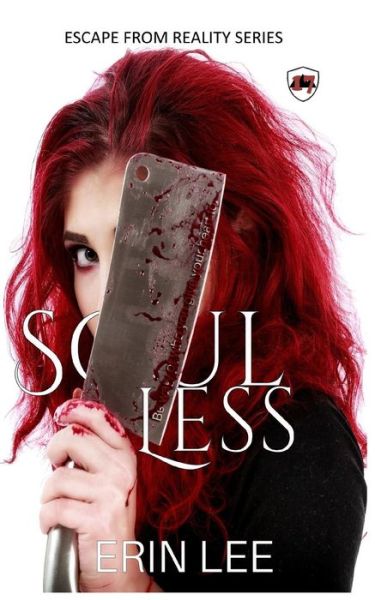 Cover for Erin Lee · Soul Less (Paperback Book) (2018)