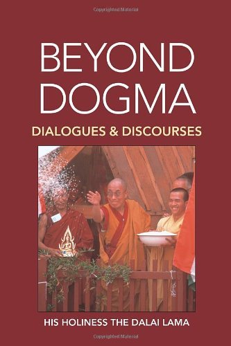Cover for His Holiness The Dalai Lama · Beyond Dogma: Dialogues and Discourses (Pocketbok) (1996)