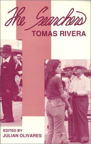 Cover for Tomas Rivera · The Searchers: Collected Poetry (Paperback Book) (1990)