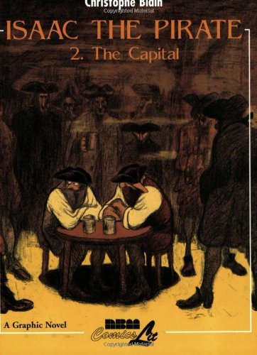 Cover for Joe Johnson · Isaac the Pirate: Vol. 2 - the Capital (V. 2) (Paperback Book) (2005)