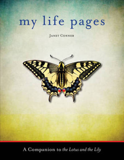 Cover for Janet Conner · My Life Pages: A Journal (Paperback Book) (2013)