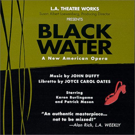 Cover for John Duffy · Black Water : an American Opera (Library Edition Audio Cds) (Audiobook (CD)) [Unabridged edition] (2001)