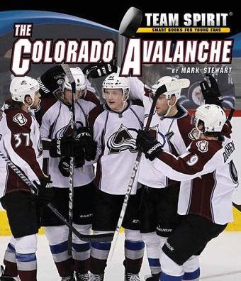 Cover for Mark Stewart · The Colorado Avalanche (Team Spirit) (Hardcover Book) (2014)