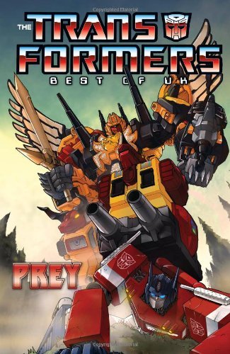 Cover for Simon Furman · Transformers: Best of the UK - Prey (Paperback Bog) (2010)