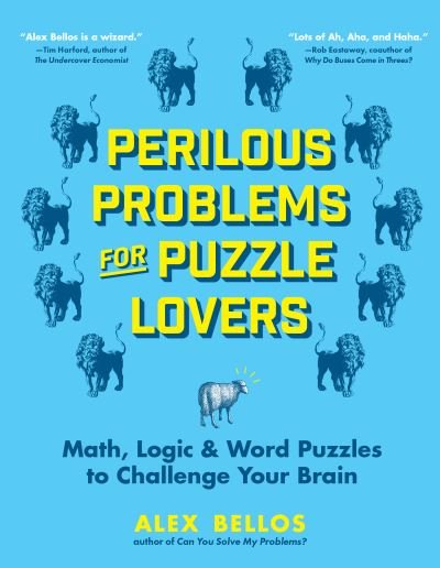 Cover for Alex Bellos · Perilous Problems for Puzzle Lovers (Bok) (2020)