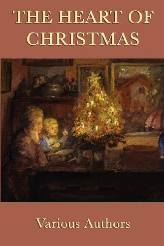 Cover for Abbie Farwell Brown · The Heart of Christmas (Paperback Book) (2011)