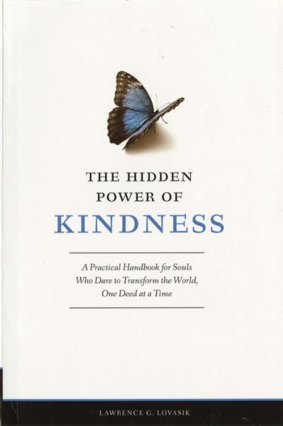 Cover for Lawrence G Lovasik · Hidden Power of Kindness (Paperback Book) (1999)