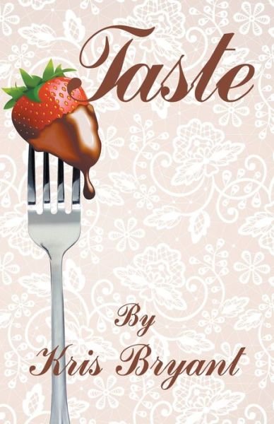 Cover for Kris Bryant · Taste (Paperback Book) (2016)
