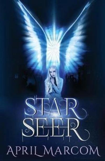 Cover for April Marcom · Star-Seer (Paperback Book) (2018)